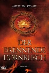 Der brennende Dornbusch - Buthe, Hef