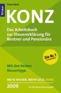 Cover Konz, Das Arbeitsbuch zur Steuererklärung für Rentner und Pensionäre 2009