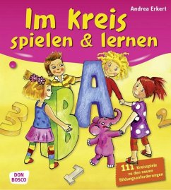 Im Kreis spielen & lernen - Erkert, Andrea