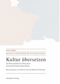 Kultur übersetzen - Gil, Alberto / Schmeling, Manfred (Hrsg.)