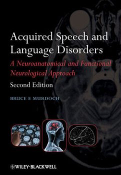 Acquired Speech and Language Disorders - Murdoch, Bruce E.