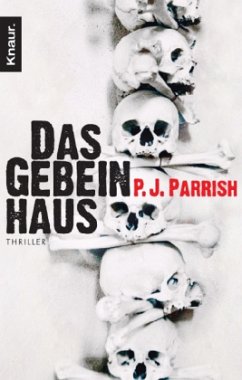 Das Gebeinhaus - Parrish, P. J.