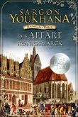 Die Affäre Königsmarck Die Affäre Königsmarck