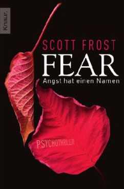 Fear - Angst hat einen Namen - Frost, Scott
