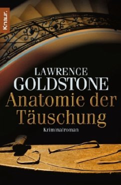 Anatomie der Täuschung - Goldstone, Lawrence