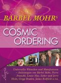 Bärbel Mohrs Cosmic Ordering