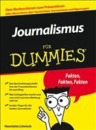 Journalismus für Dummies - Löwisch, Henriette