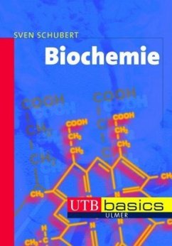 Biochemie - Schubert, Sven