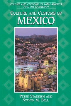Culture and Customs of Mexico - Standish, Peter