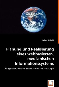 Cover Planung und Realisierung eines webbasierten, medizinischen Informationssystems