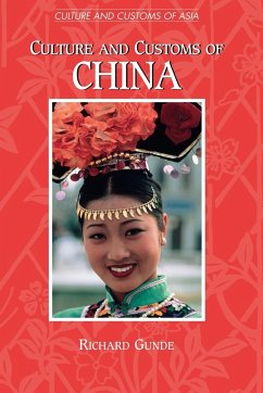 Culture and Customs of China - Gunde, Richard