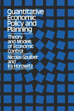 Quantitative Economic Policy and Planning - Spulber, Nicolas; Horowitz, Ira