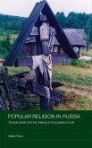 Popular Religion in Russia