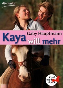 Kaya will mehr / Kaya Bd.5 Cover Kaya will mehr / Kaya Bd.5