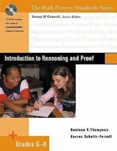 Introduction to Reasoning and Proof, Grades 6-8 - O'Connell, Susan; Schultz-Ferrell, Karren; Thompson, Denisse R