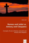 Romeo and Juliet vs. Antony and Cleopatra