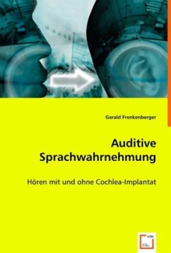 Auditive Sprachwahrnehmung - Frenkenberger, Gerald