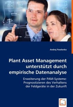 Plant Asset Management unterstützt durch empirische Datenanalyse - Pawlenko, Andrej