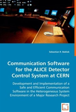 Communication Software for the ALICE Detector Control Systemat CERN - Bablok, Sebastian R.