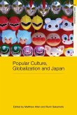 Popular Culture, Globalization and Japan