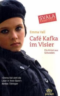 Café Kafka im Visier Svala ermittelt - Vall, Emma