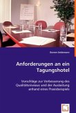 Anforderungen an ein Tagungshotel