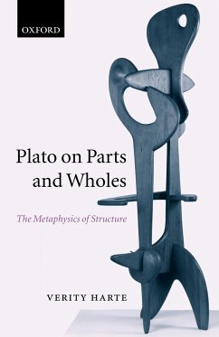 Plato on Parts and Wholes - Harte, Verity