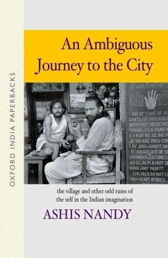 An Ambiguous Journey to the City - Nandy, Ashis