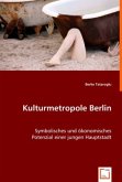 Kulturmetropole Berlin
