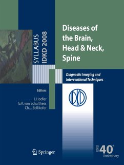 Diseases of the Brain, Head & Neck, Spine - Hodler, Jürg / Schulthess, Gustav K. von / Zollikofer, Christoph L. (eds.)