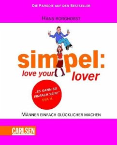 Simpel: Love your lover - Borghorst, Hans