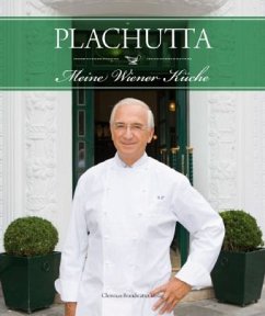 Plachutta - Meine Wiener Küche - Plachutta, Ewald; Plachutta, Mario