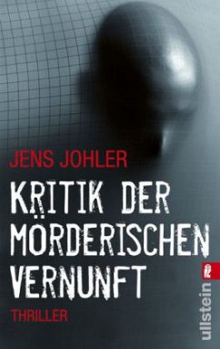 Kritik der mörderischen Vernunft - Johler, Jens