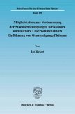 Möglichkeiten zur Verbesserung der Standortbedingungen für kleinere und mittlere Unternehmen durch Einführung von Genehm