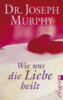 Cover Wie uns die Liebe heilt