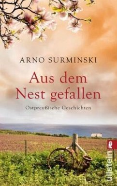 Aus dem Nest gefallen - Surminski, Arno