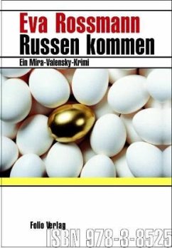 Russen kommen / Mira Valensky Bd.10 - Rossmann, Eva