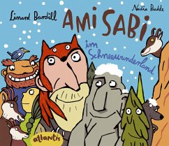 Ami Sabi im Schneewunderland - Bardill, Linard; Budde, Nadia