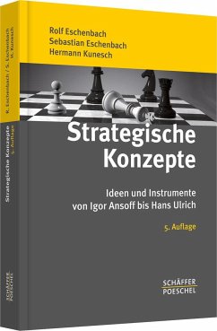 Strategische Konzepte - Eschenbach, Rolf;Eschenbach, Sebastian;Kunesch, Hermann