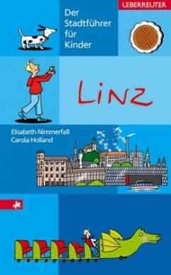 Cover Linz, Der Stadtführer für Kinder