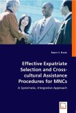 Effective Expatriate Selection and Cross-cultural Assistance Procedures for MNCs