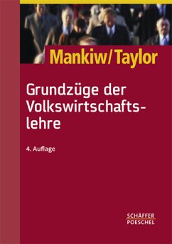 Grundzüge der Volkswirtschaftslehre - Mankiw, Nicholas Gr.; Taylor, Mark P.