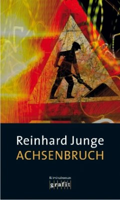 Achsenbruch - Junge, Reinhard