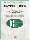Catfish Row: Symphonic Suite Based on Porgy and Bess: George Gershwin, DuBose and Dorothy Heyward and Ira Gershwin