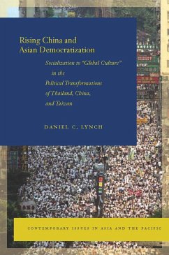 Rising China and Asian Democratization - Lynch, Daniel C