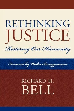 Rethinking Justice - Bell, Richard H.