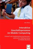 Interaktive Geschäftsprozesse im Mobile Computing
