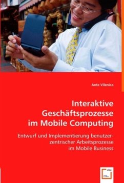 Interaktive Geschäftsprozesse im Mobile Computing - Vilenica, Ante