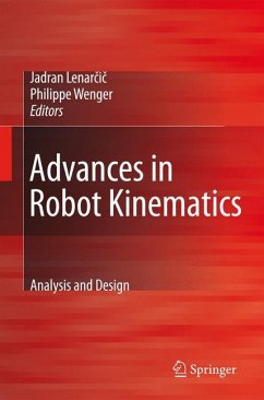 Advances in Robot Kinematics: Analysis and Design - Lenarcic, Jadran / Wenger, Philippe (eds.)