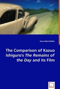 The Comparison of Kazuo Ishiguro's The Remains of the Day and its film; . - Müller, Anna R.;Ráhel Müller, Anna